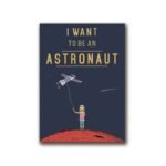 poster je veux devenir astronautepour enfants reveurs 30 x 40 cm 622 1